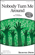 cover Nobody Turn Me Around Three-Part Mixed choral sheet music cover